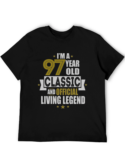 97 Year Old Classic Living Legend Black T-Shirt