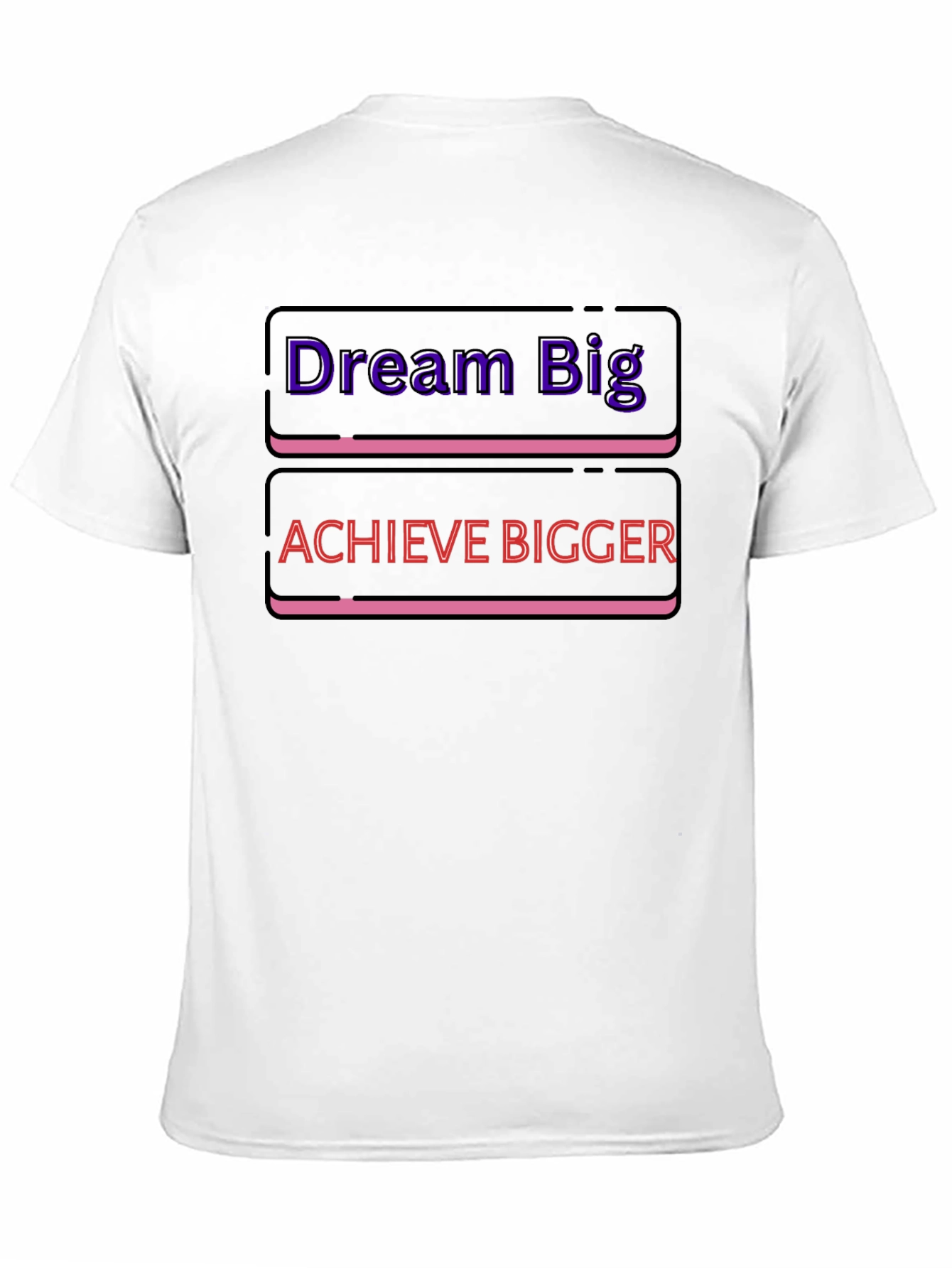 Dream Big Achieve Bigger Graphic Tee
