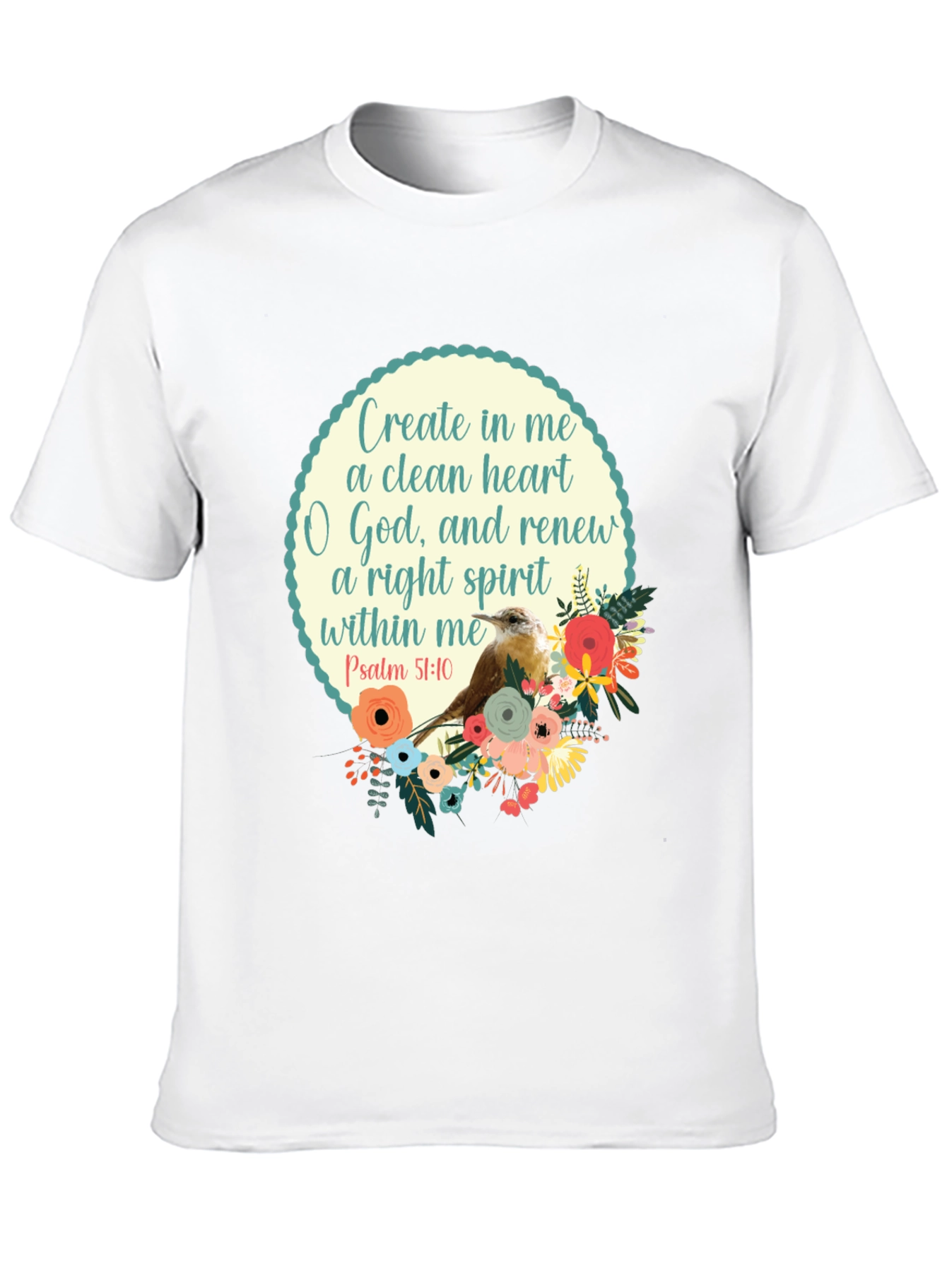 Psalm 51:10 Graphic T-Shirt