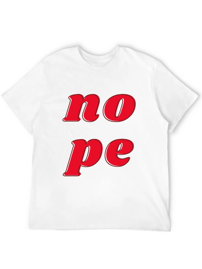 Nope Graphic Tee - Casual Short Sleeve T-Shirt
