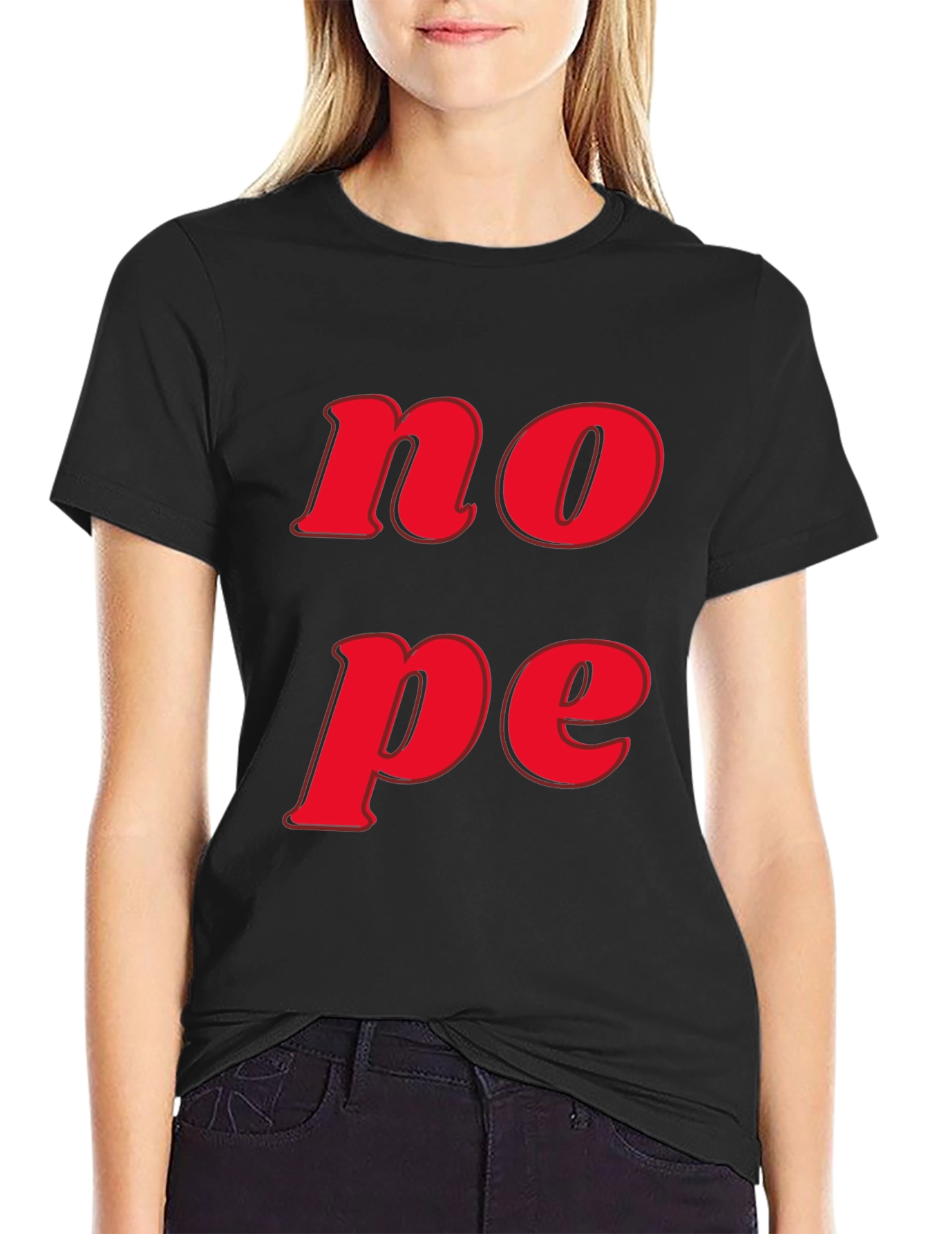 Nope Graphic Tee - Casual Short Sleeve T-Shirt