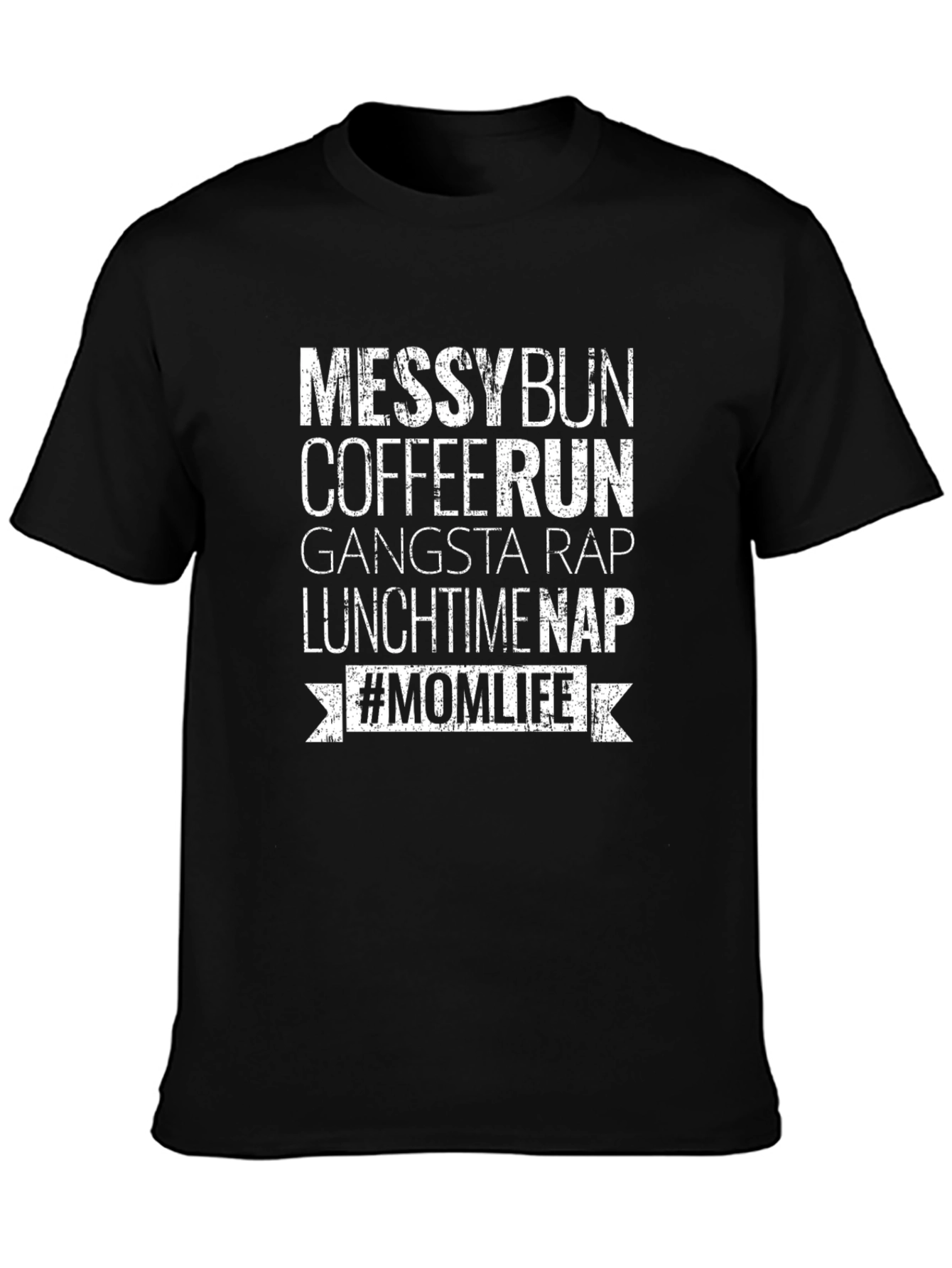 Messy Bun Coffee Run #Momlife Graphic Tee