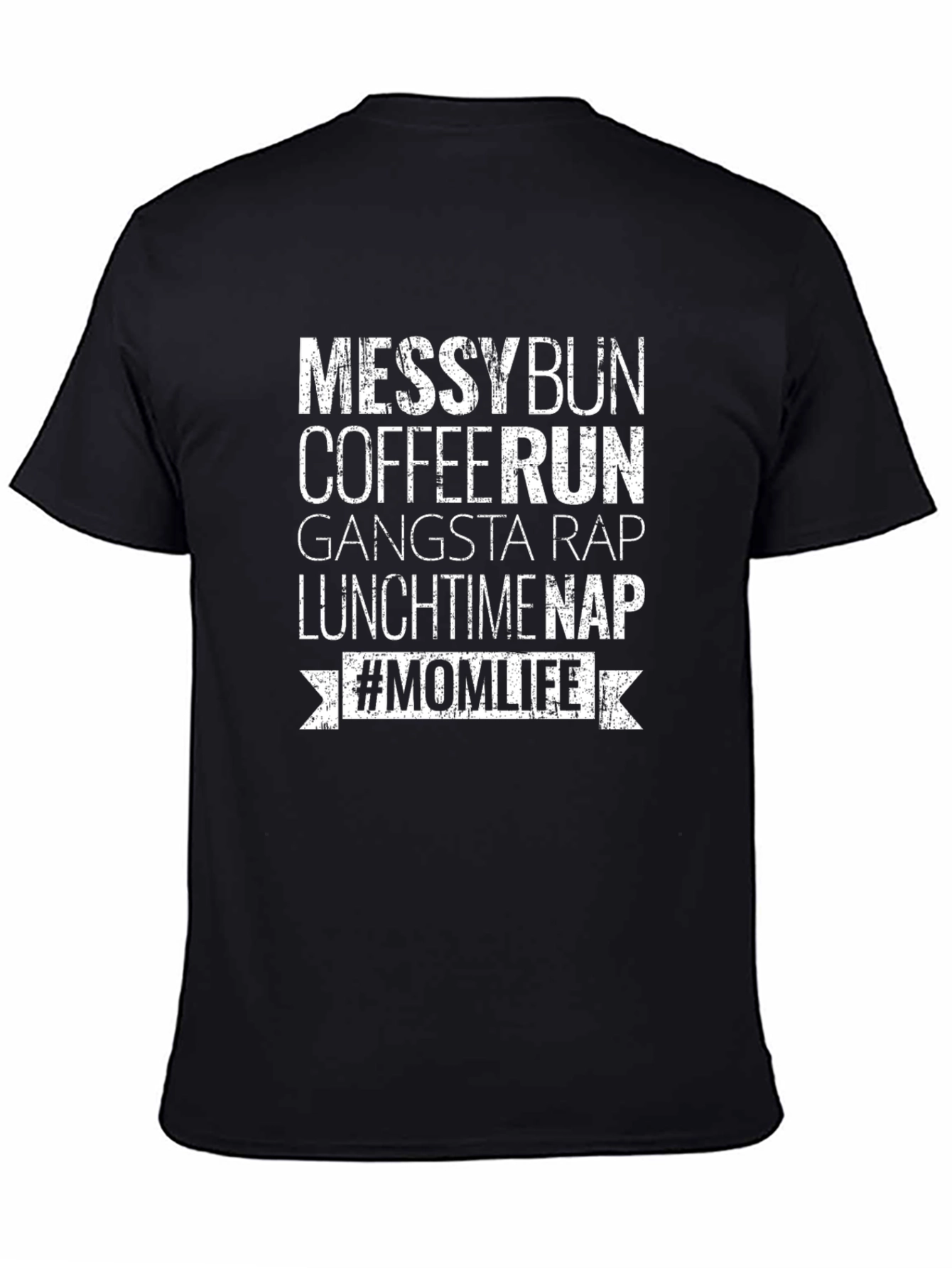 Messy Bun Coffee Run #Momlife Graphic Tee