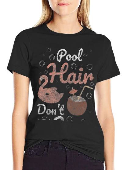 Pool Hair Dont Care Graphic Tee