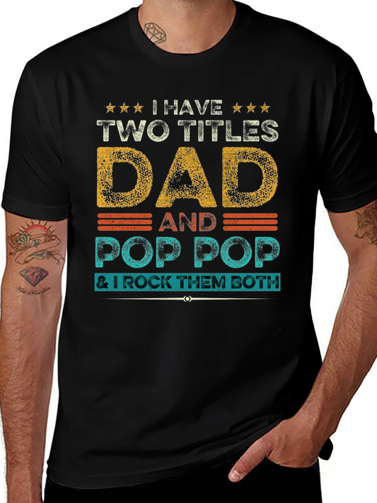 Dad and Pop Pop T-Shirt