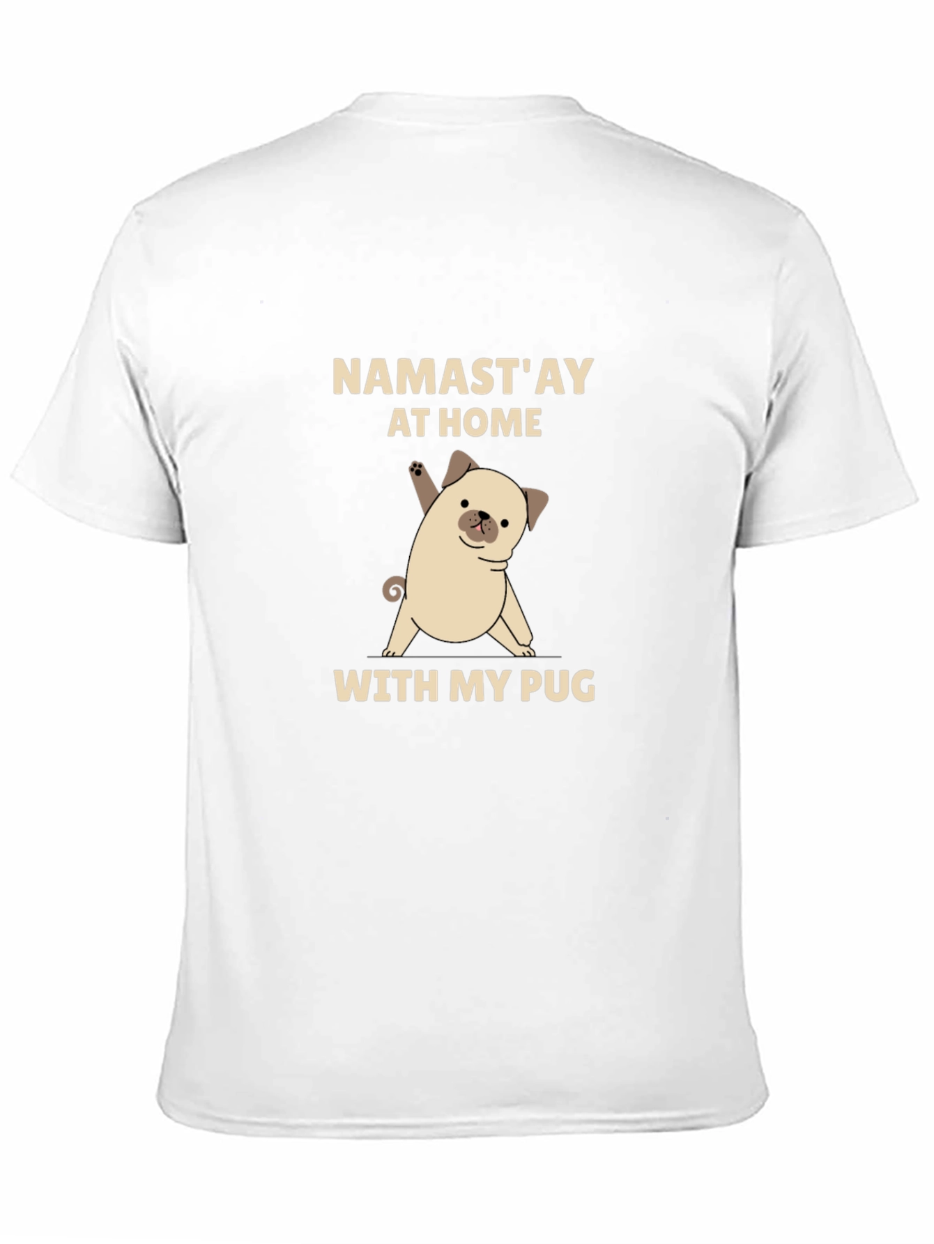 Namastay at Home With My Pug Black T-Shirt