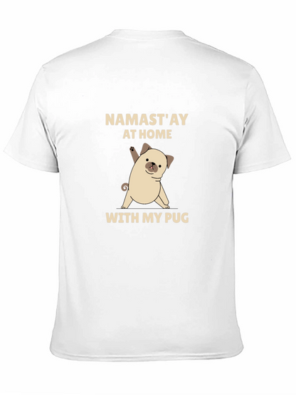 Namastay at Home With My Pug Black T-Shirt