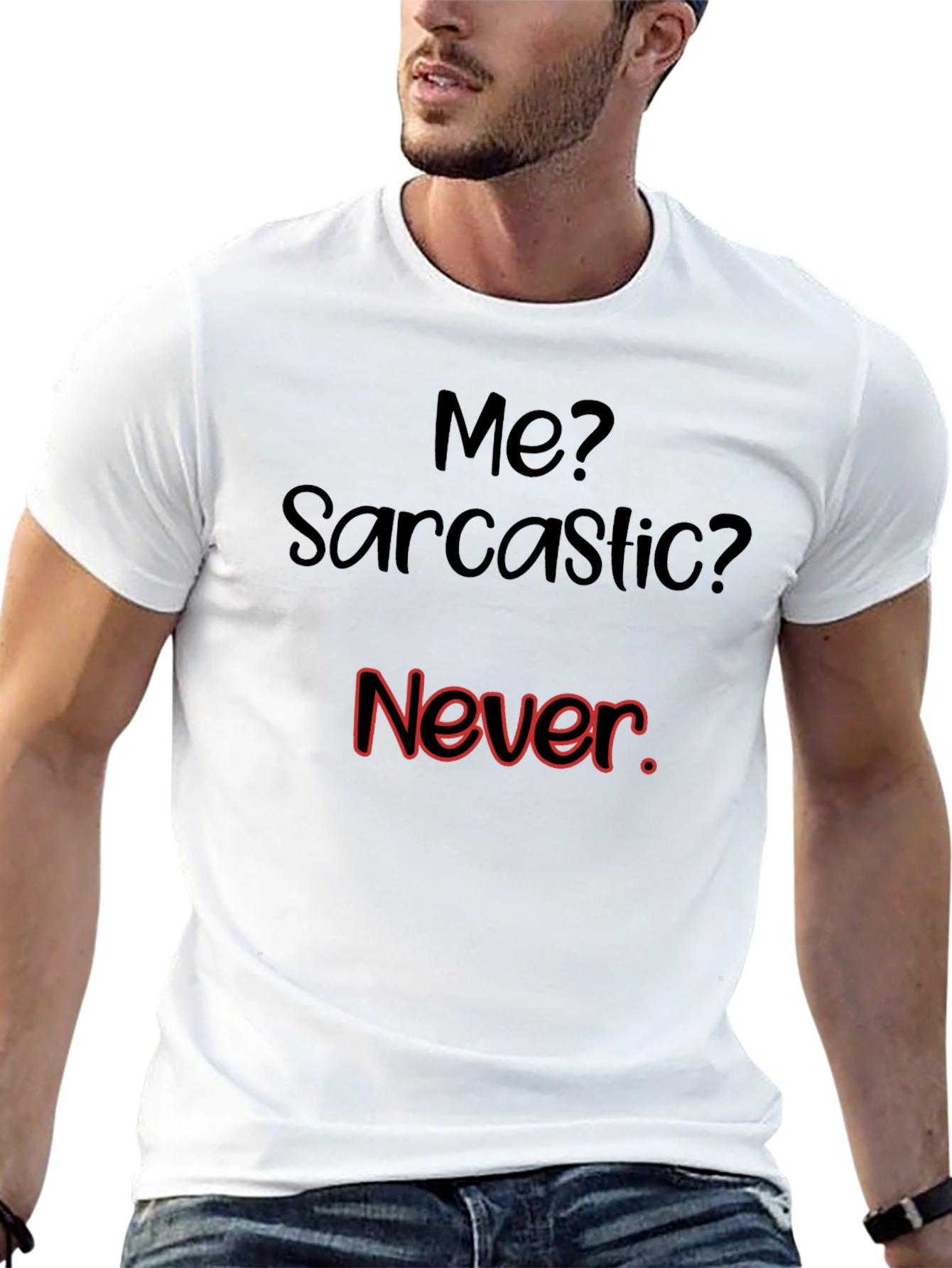 Sarcastic Humor Graphic T-Shirt