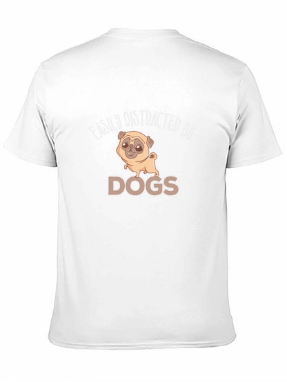 Easily Distracted By Dogs Graphic Tee