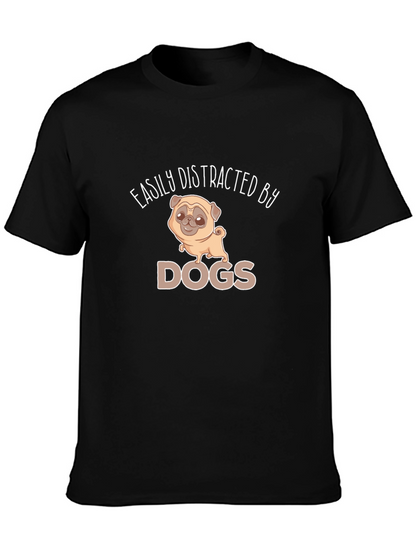 Easily Distracted By Dogs Graphic Tee