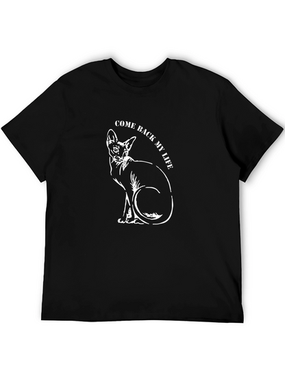 Come Back My Life Cat Graphic Black T-Shirt