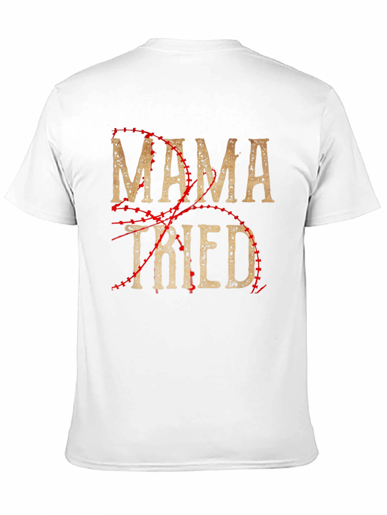 Mama Tried Baseball Style T-Shirt