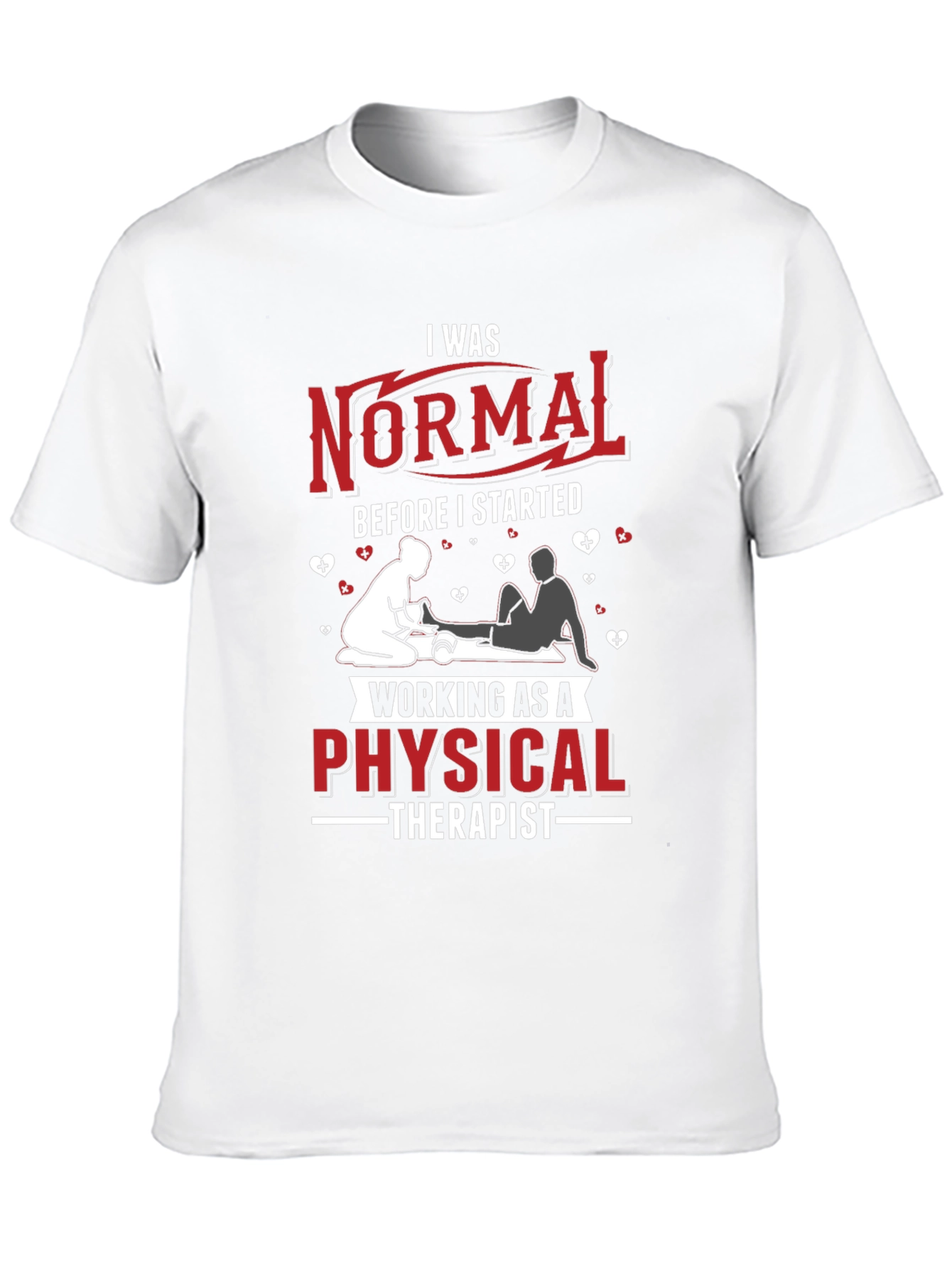 Physical Therapist Novelty Graphic T-Shirt