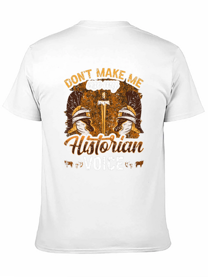 Historian Voice T-Shirt - Roman History Tee