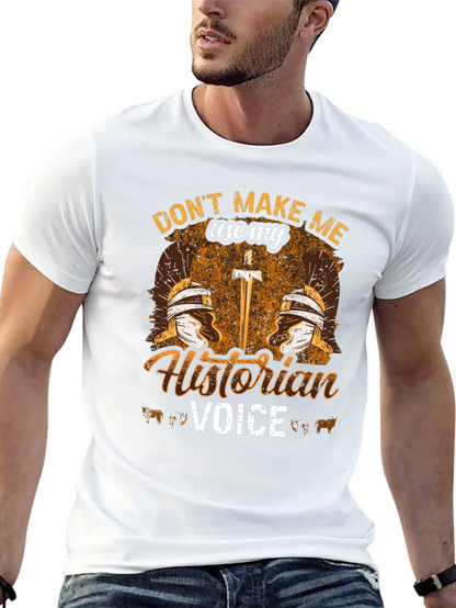 Historian Voice T-Shirt - Roman History Tee