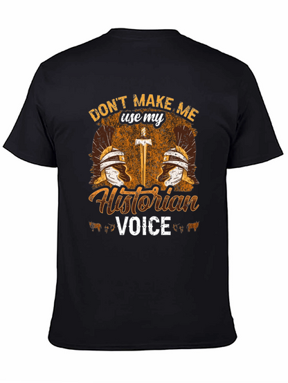 Historian Voice T-Shirt - Roman History Tee