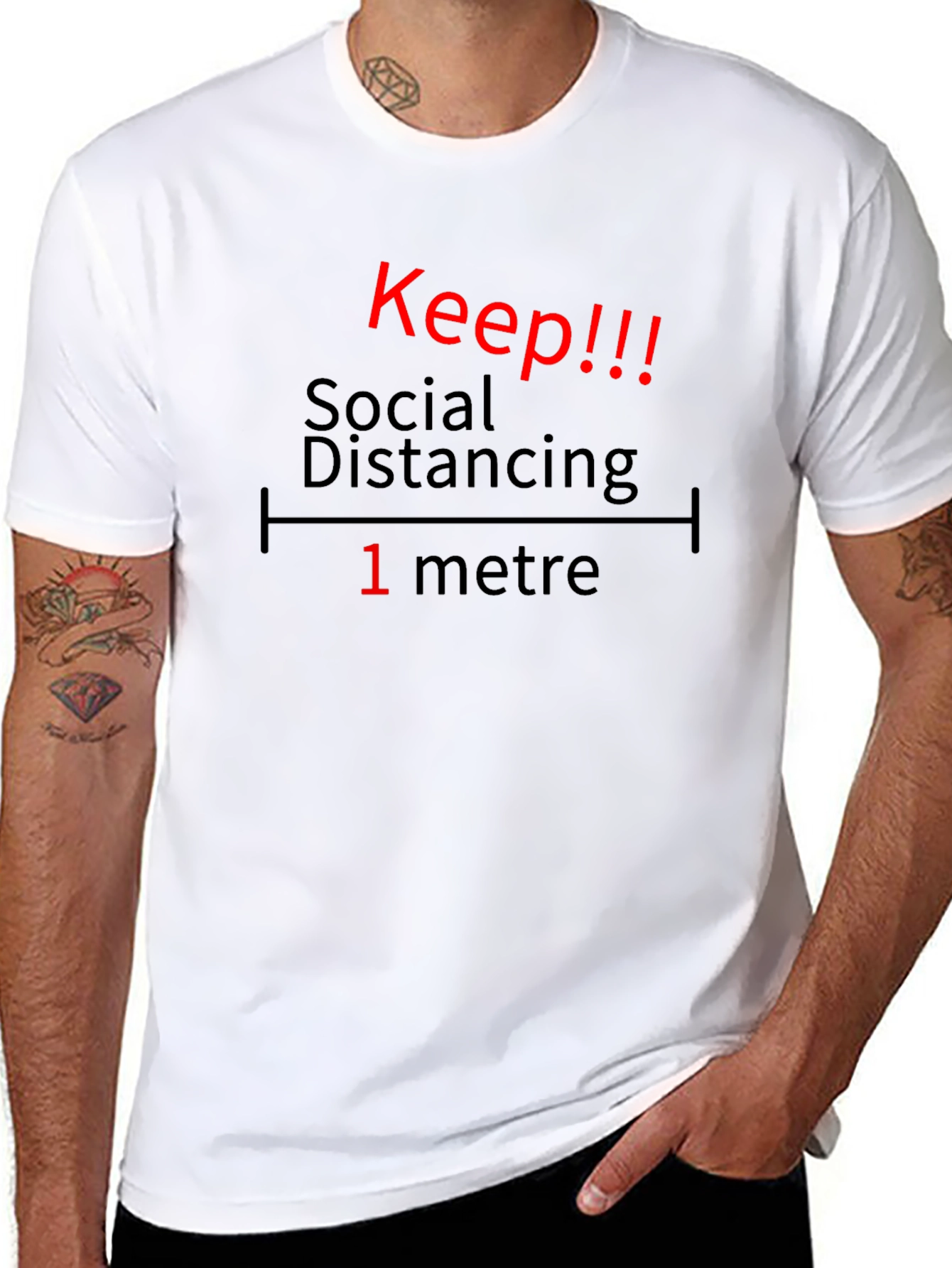 Keep Social Distancing T-Shirt - 1 Metre