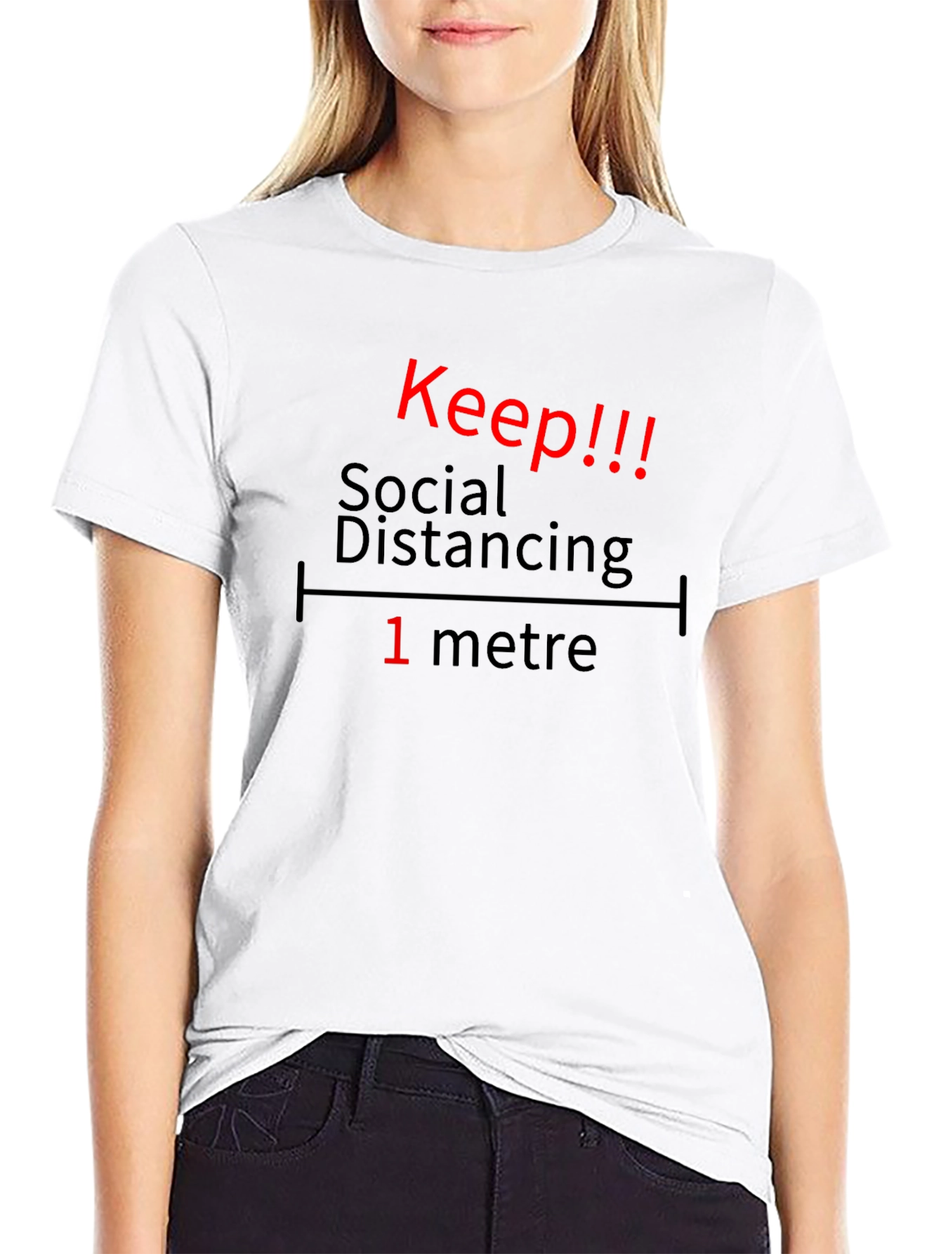 Keep Social Distancing T-Shirt - 1 Metre