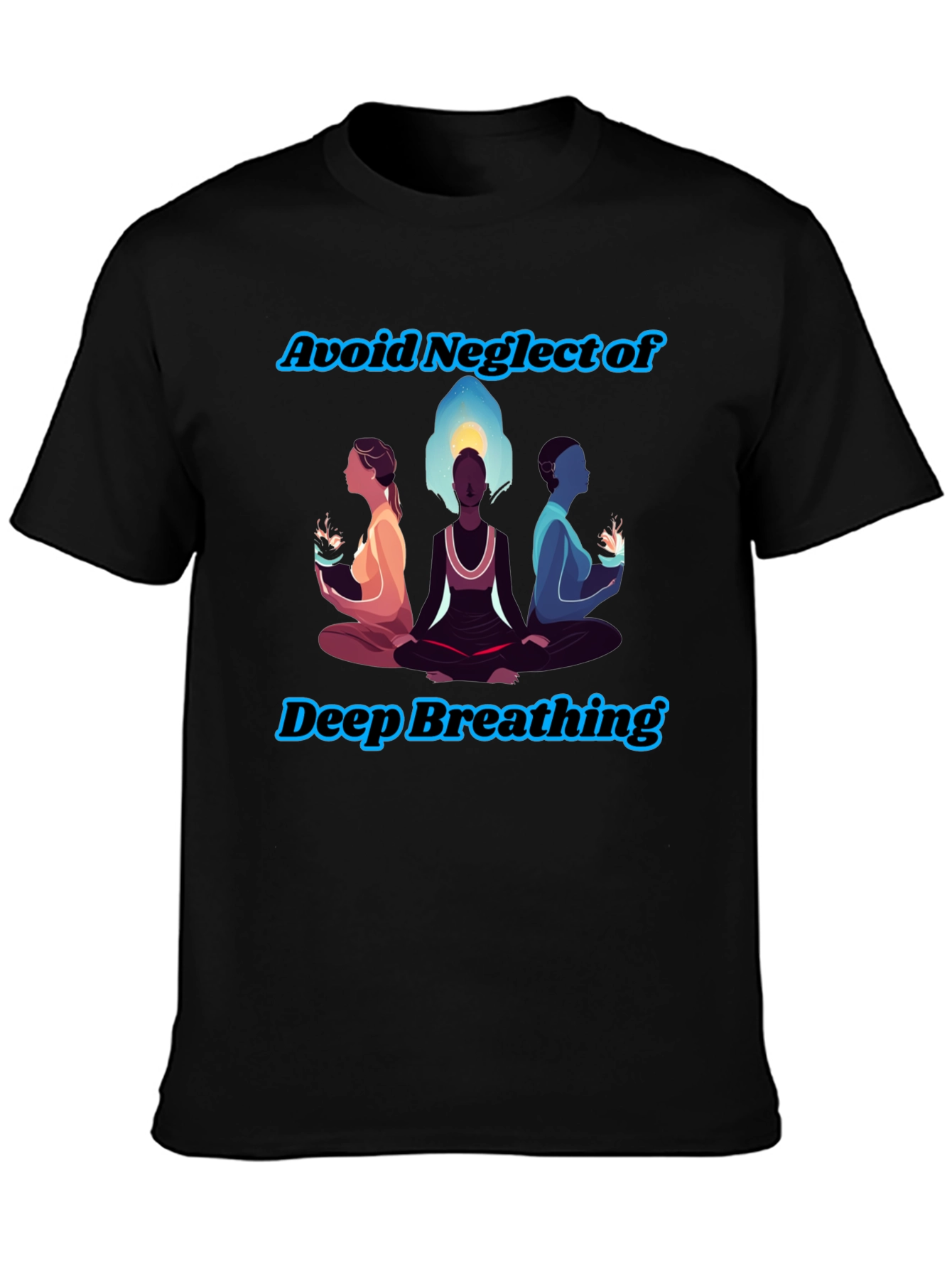 Zen Breathing T-Shirt - Avoid Neglect