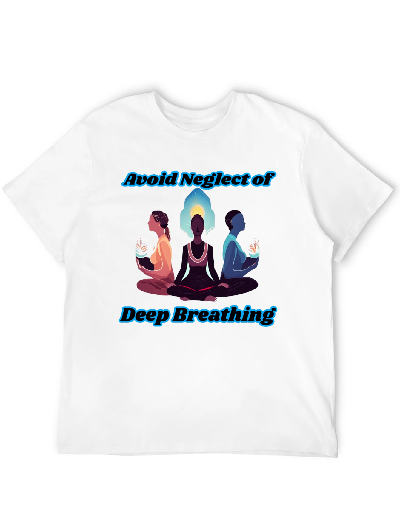 Zen Breathing T-Shirt - Avoid Neglect
