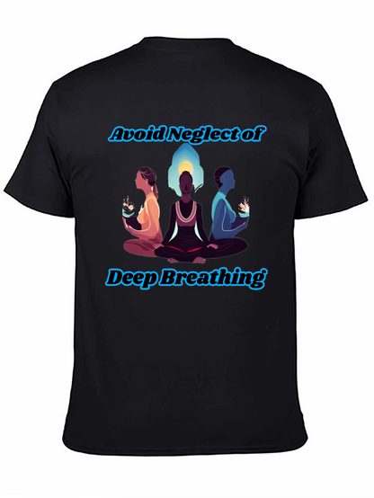 Zen Breathing T-Shirt - Avoid Neglect