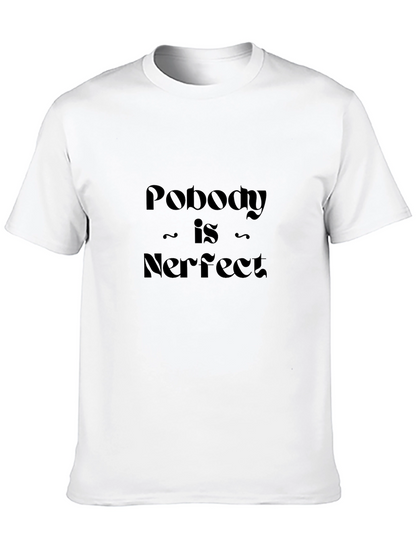 Nobody Is Nerfect T-Shirt