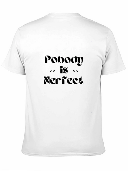 Nobody Is Nerfect T-Shirt