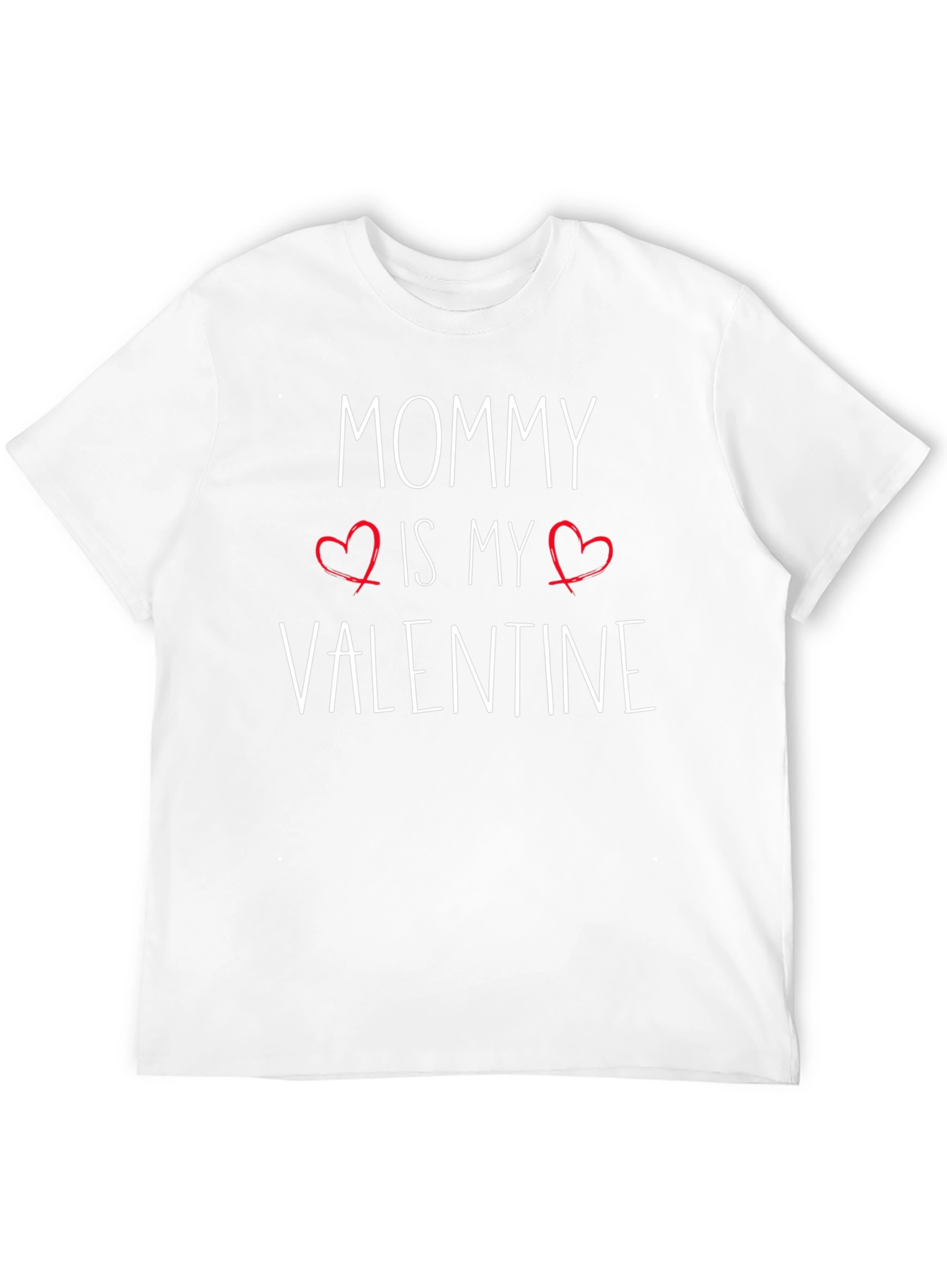Mommy Is My Valentine T-Shirt