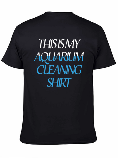 Aquarium Cleaning Shirt - Funny Hobby T-Shirt