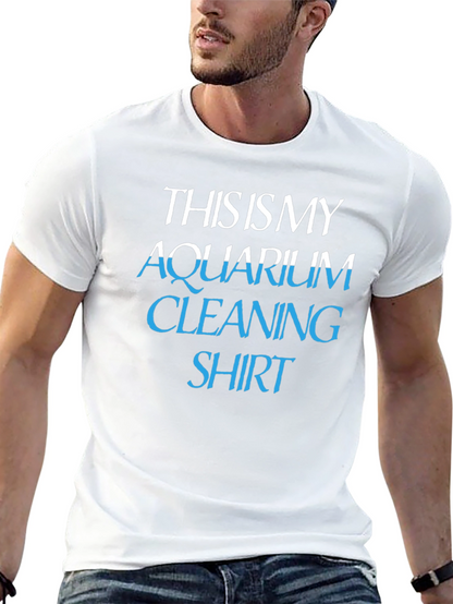 Aquarium Cleaning Shirt - Funny Hobby T-Shirt
