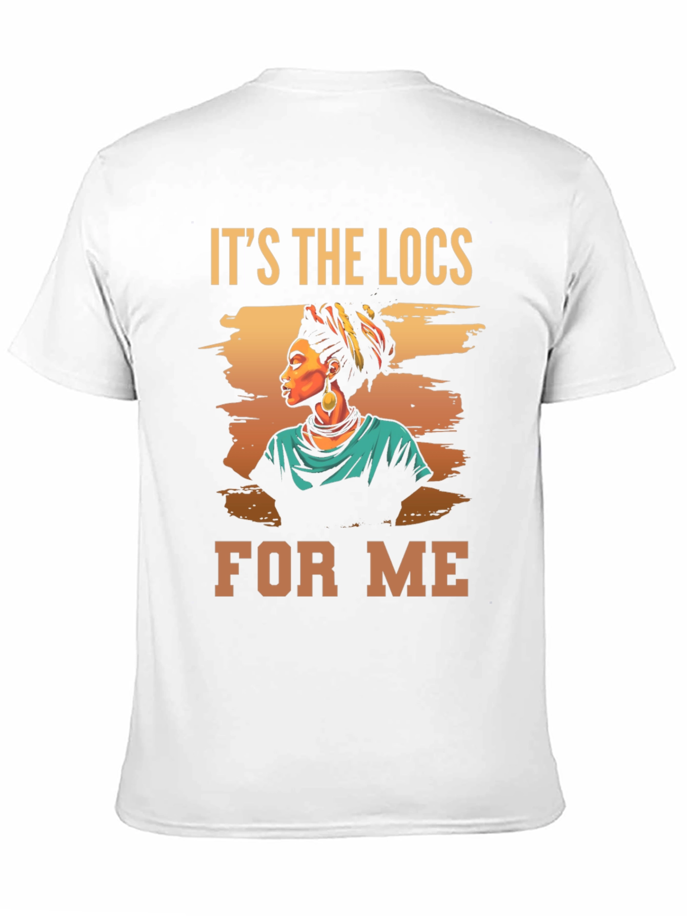 Its The Locs For Me Graphic Tee