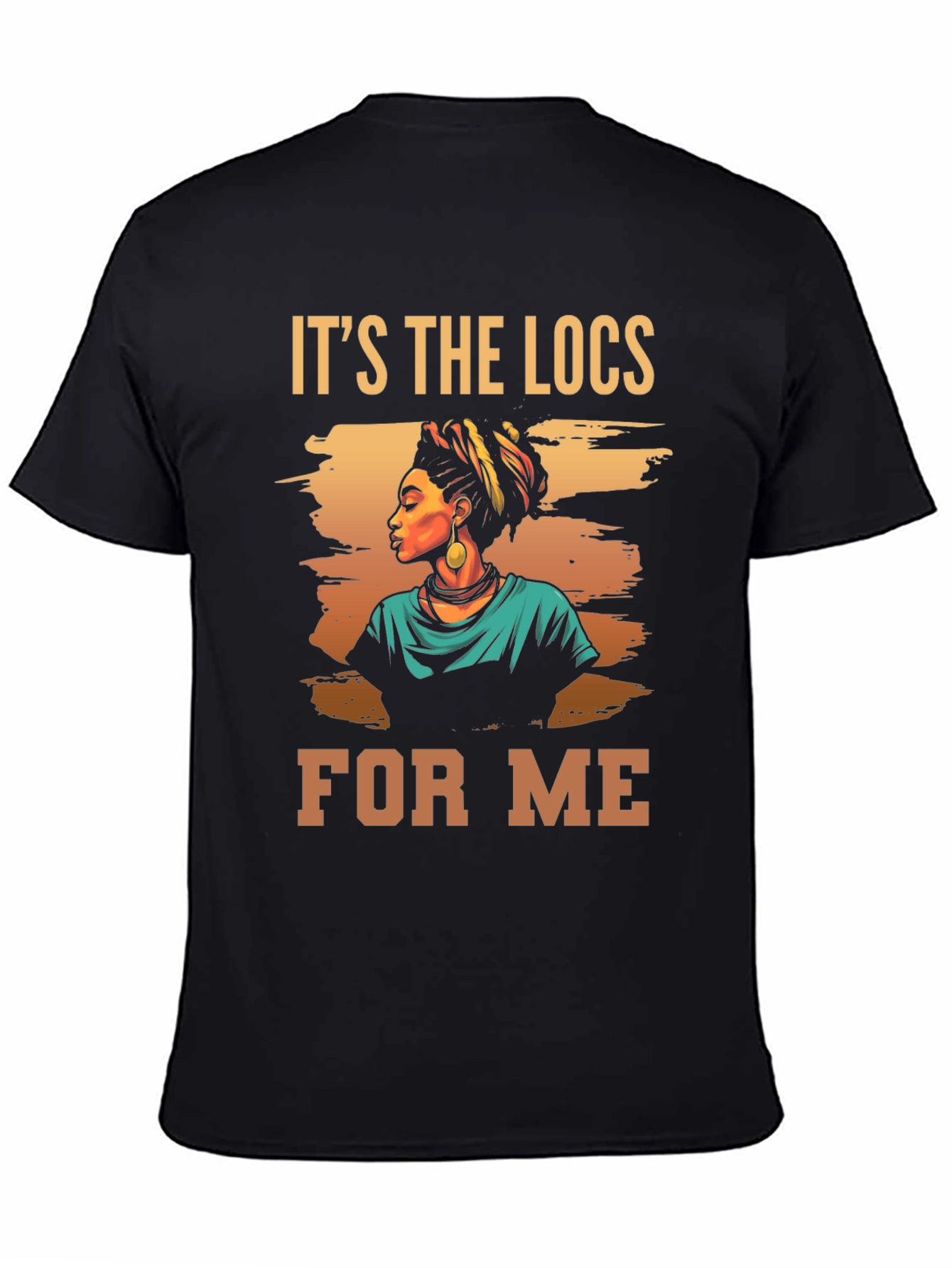 Its The Locs For Me Graphic Tee