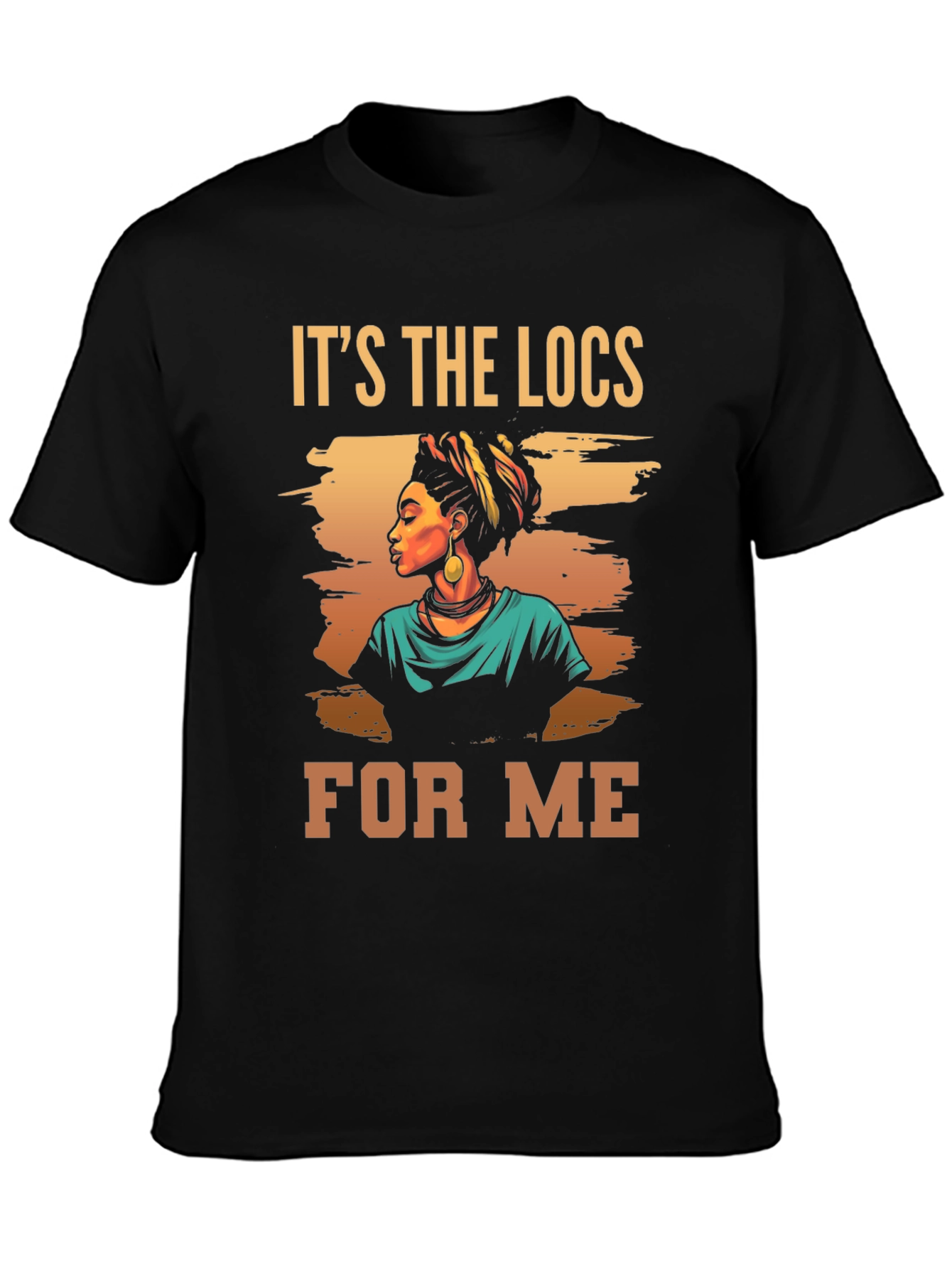 Its The Locs For Me Graphic Tee