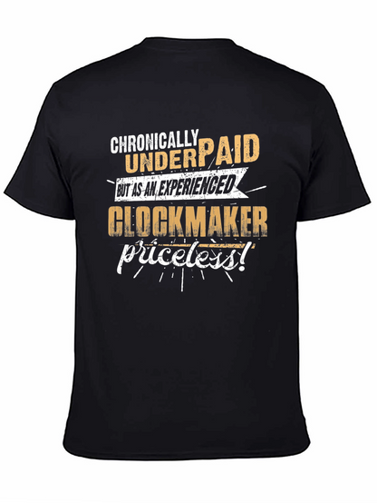 Chronically Underpaid Glockmaker T-Shirt