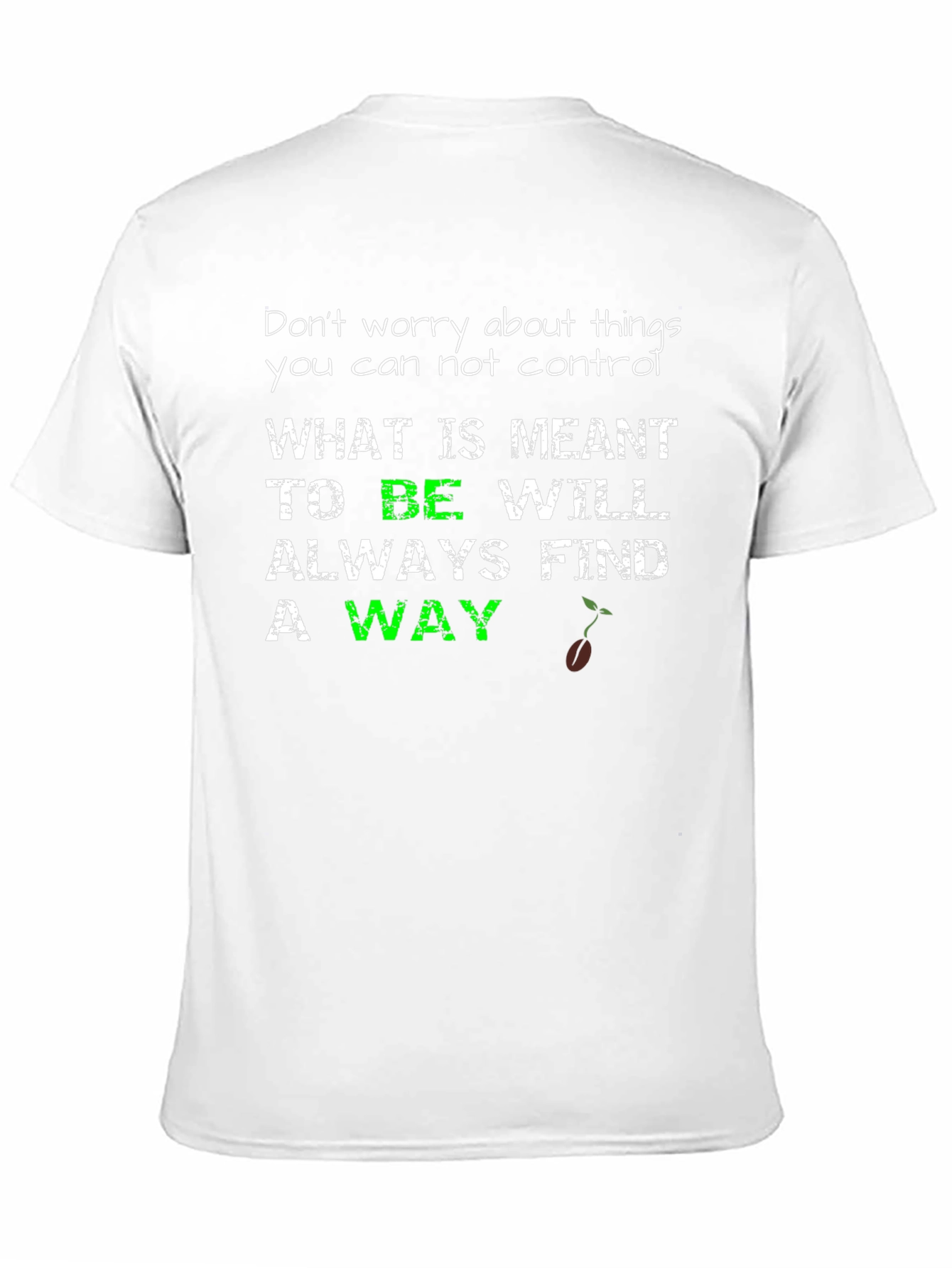 Inspirational Graphic Tee - Meant To Be