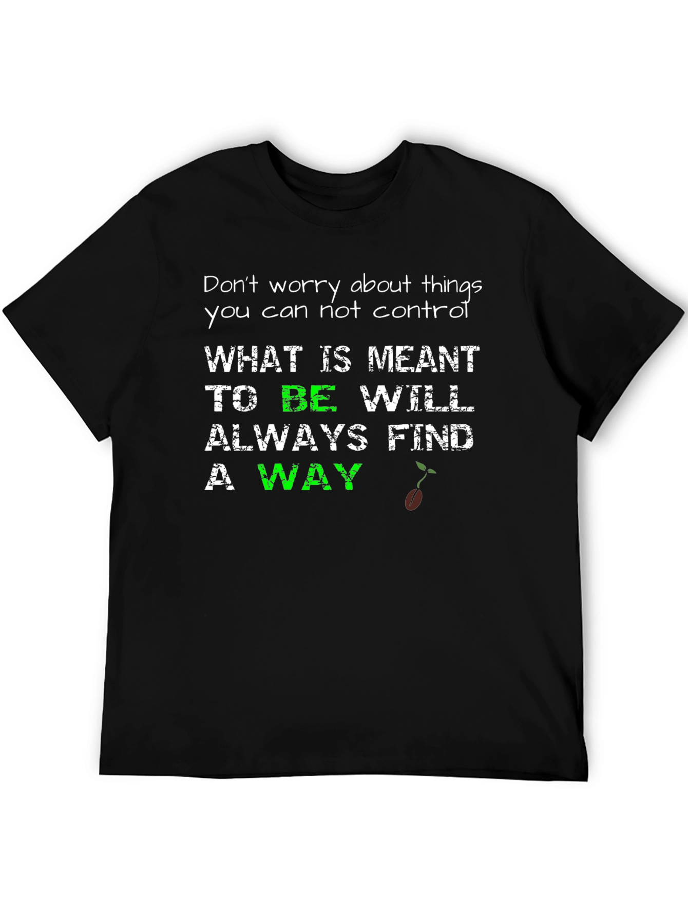 Inspirational Graphic Tee - Meant To Be
