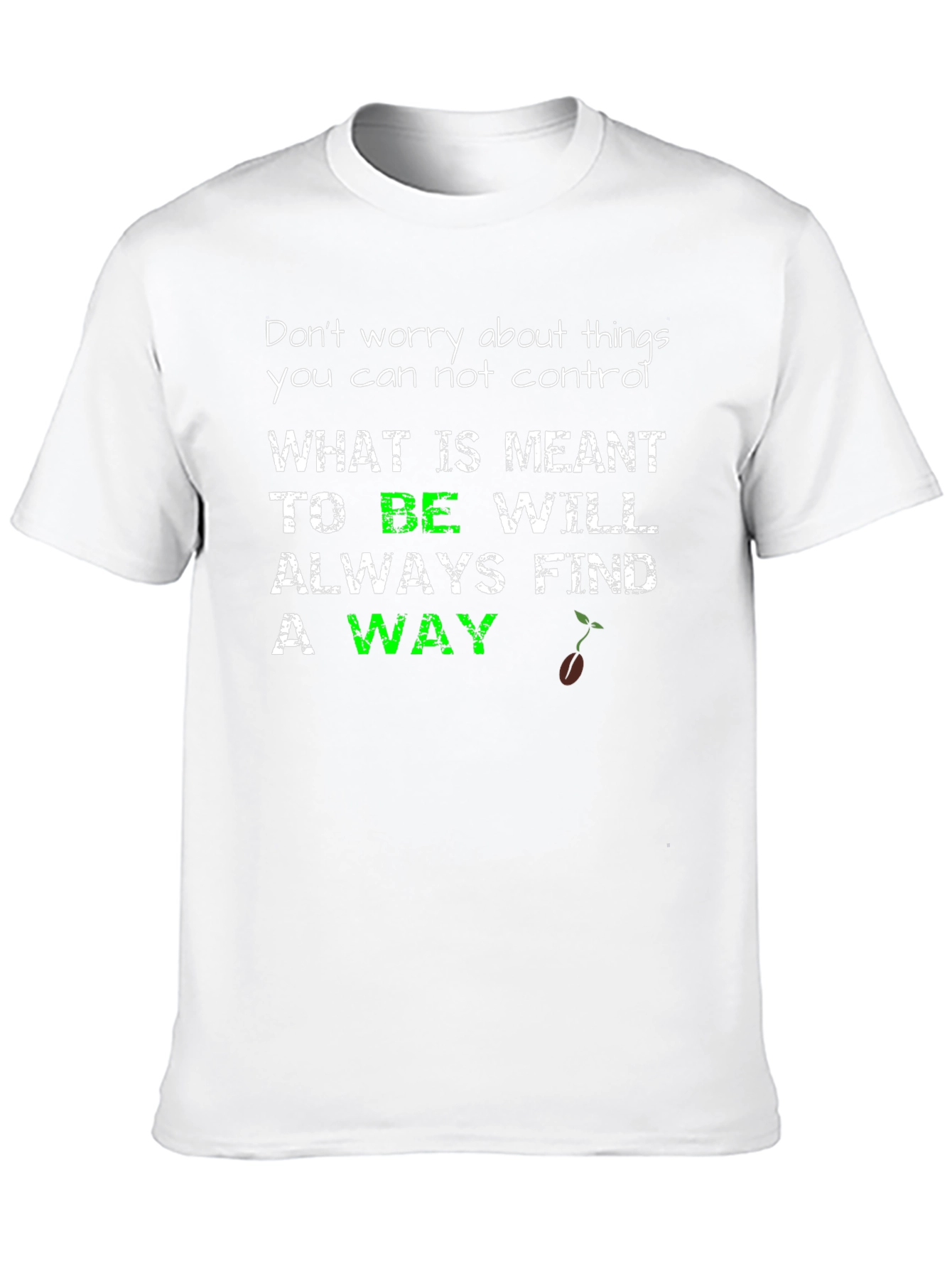 Inspirational Graphic Tee - Meant To Be