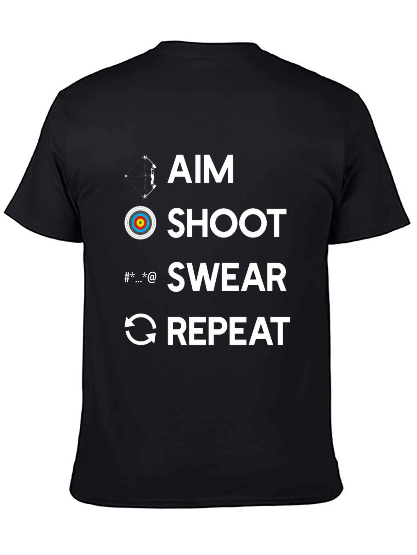 Aim Shoot Swear Repeat Archery T-Shirt