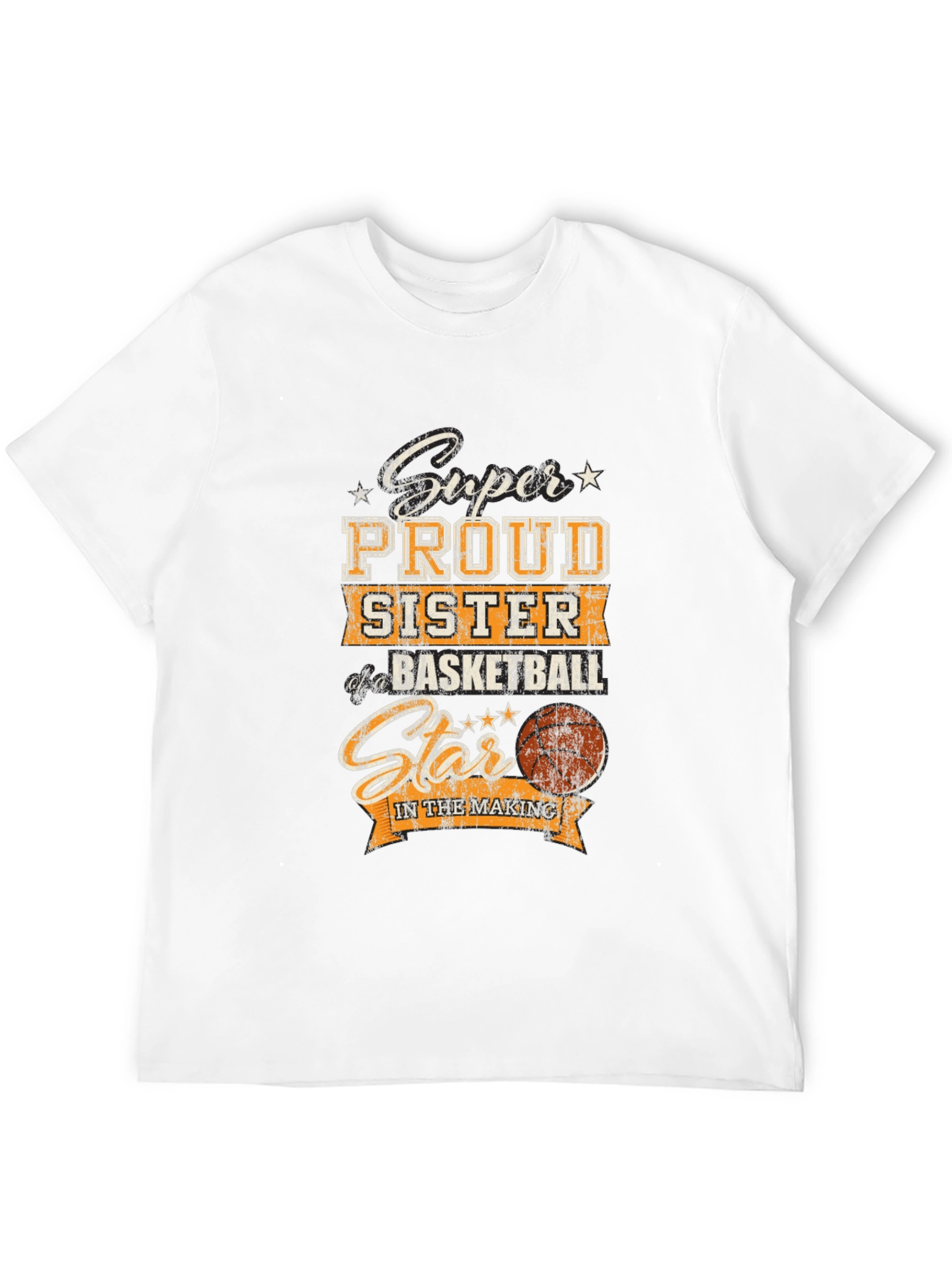 Proud Sister Basketball Star T-Shirt