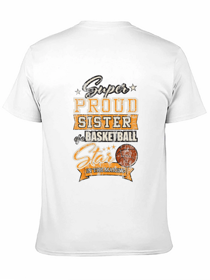 Proud Sister Basketball Star T-Shirt