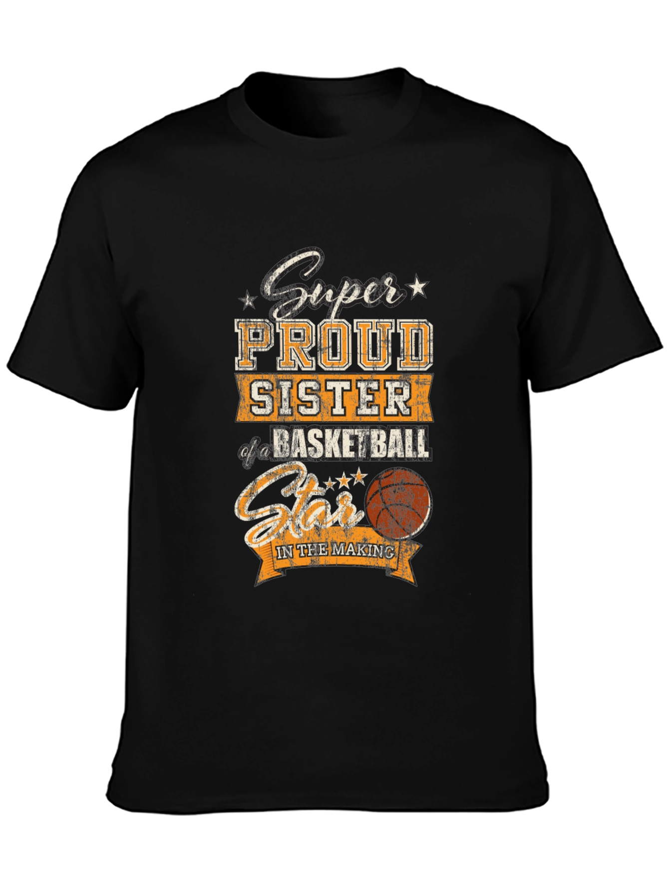 Proud Sister Basketball Star T-Shirt
