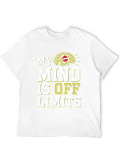 My Mind is Off Limits Graphic T-Shirt