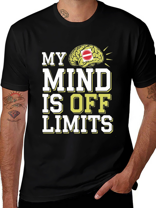 My Mind is Off Limits Graphic T-Shirt