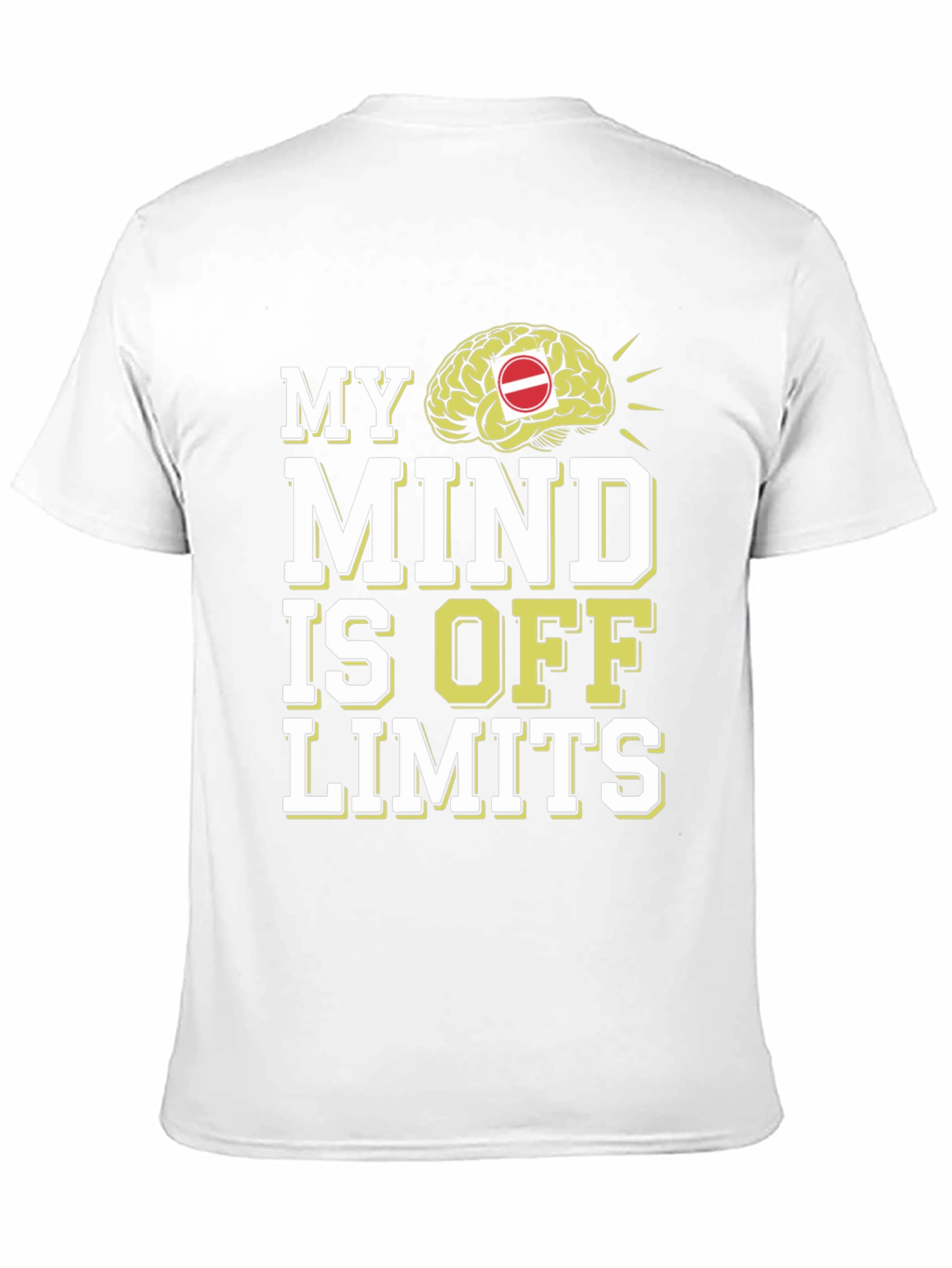 My Mind is Off Limits Graphic T-Shirt