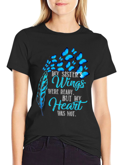 My Sisters Wings Butterfly Memorial T-Shirt