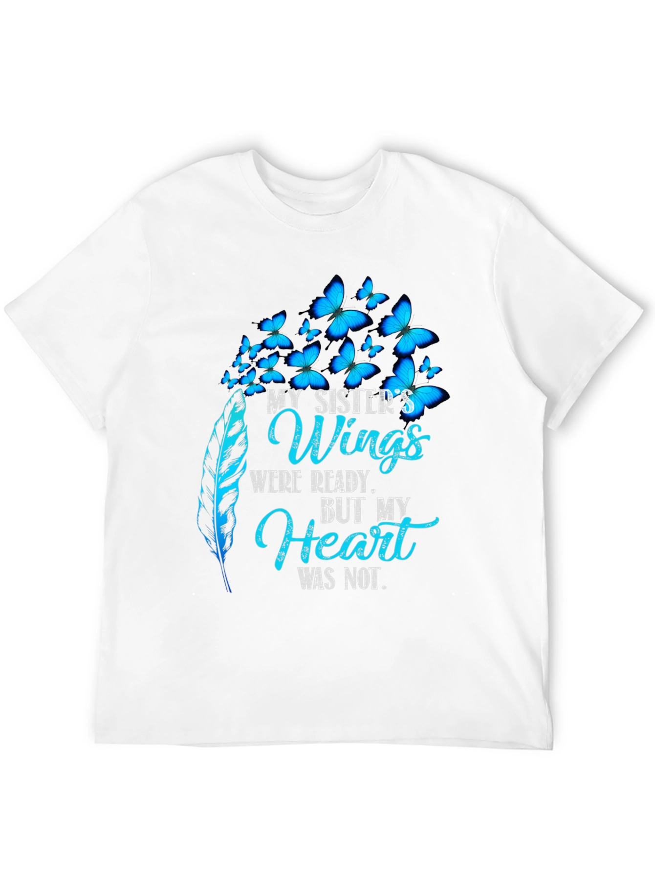 My Sisters Wings Butterfly Memorial T-Shirt