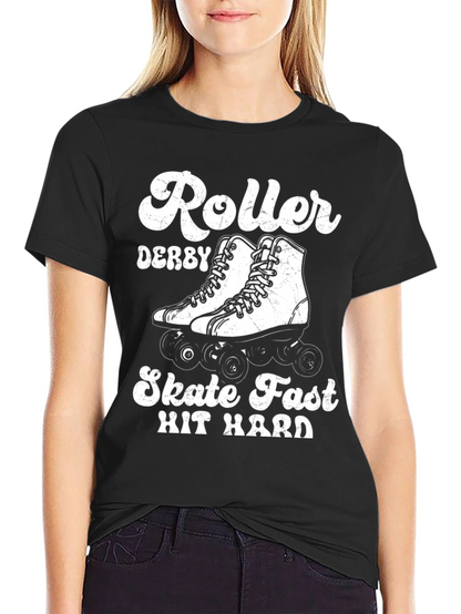 Roller Derby Skate Fast Hit Hard T-Shirt