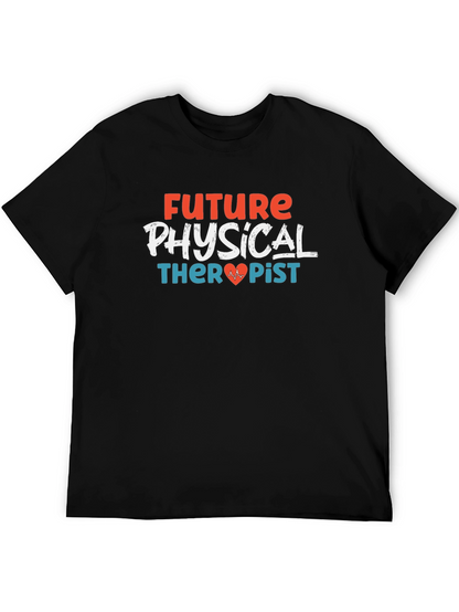 Future Physical Therapist Graphic T-Shirt