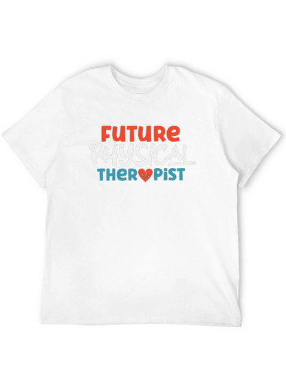 Future Physical Therapist Graphic T-Shirt