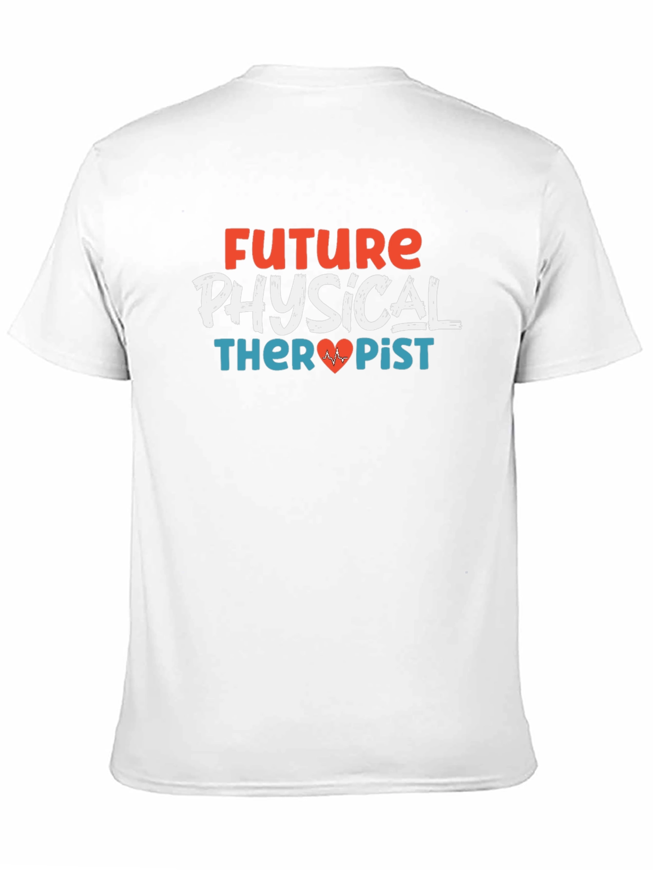 Future Physical Therapist Graphic T-Shirt